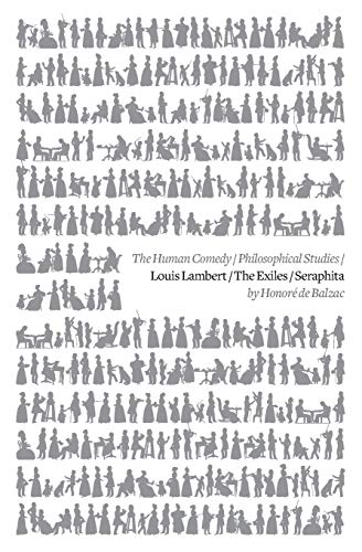 Louis Lambert / The Exiles / Seraphita (the Human Comedy) [Paperback]