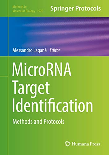 MicroRNA Target Identification: Methods and Protocols [Hardcover]