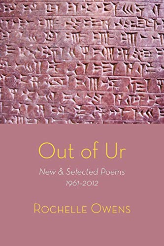 Out of Ur Ne & Selected Poems 1961-2012 [Paperback]