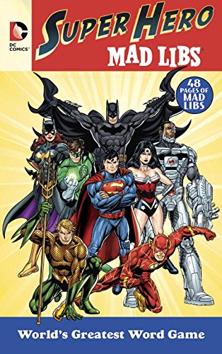 Dc Comics Super Hero Mad Libs [Paperback]