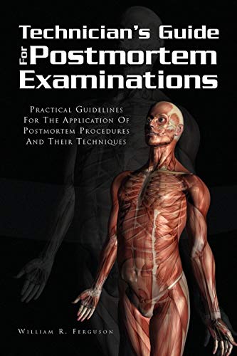 Techinician's Guide For Postmortem Examinations [Paperback]