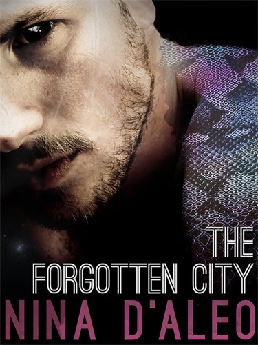 The Forgotten City The Demon War Chronicles 2 [Paperback]