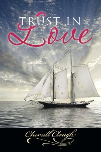 Trust In Love [Paperback]