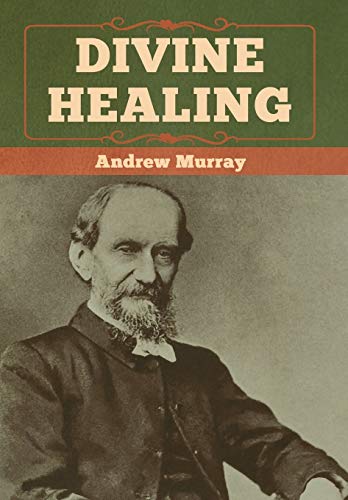 Divine Healing [Hardcover]