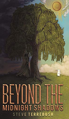 Beyond the Midnight Shados [Hardcover]