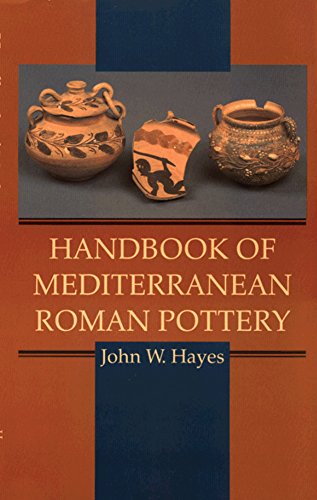 Handbook Of Mediterranean Roman Pottery [Hardcover]