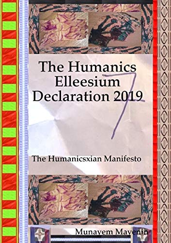 Humanics Elleesium Declaration 2019 [Paperback]