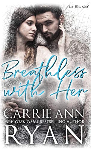 Breathless ith Her [Hardcover]