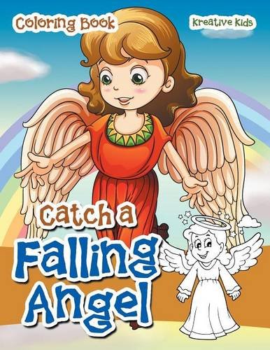 Catch a Falling Angel Coloring Book [Paperback]