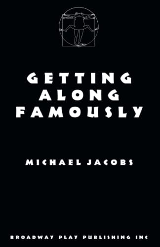 Getting along Famously [Paperback]