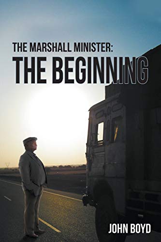 Marshall Minister  The Beginning [Paperback]