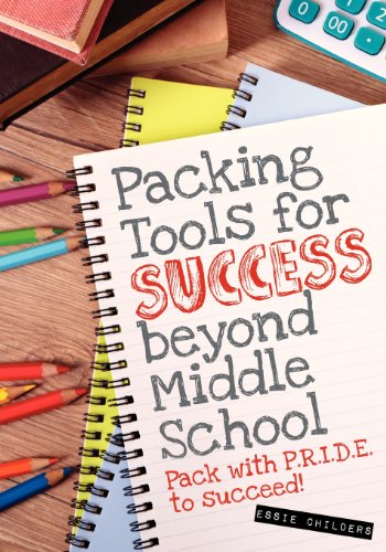 Packing Tools For Success Beyond Middle School [Paperback]