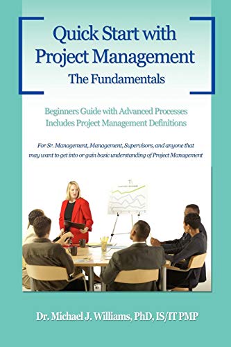 Quick Start With Project Management The Fundamentals [Paperback]