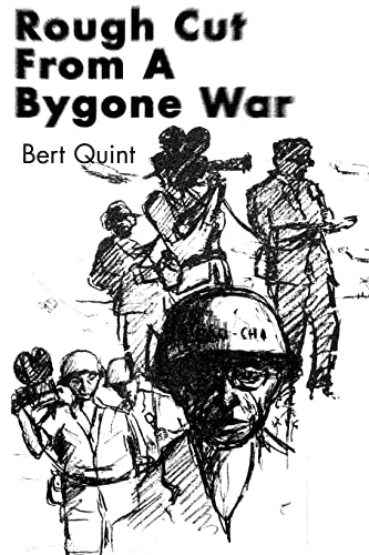 Rough Cut From A Bygone War [Paperback]