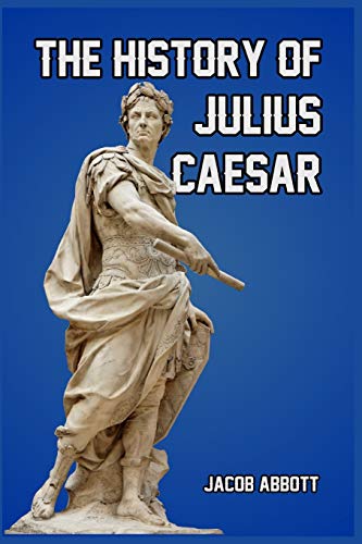 The History Of Julius Caesar [Paperback]