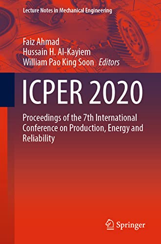 ICPER 2020: Proceedings of the 7th International Conference on Production, Energ [Paperback]