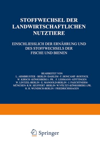 Stoffwechsel der Landwirtschaftlichen Nutztiere: Einschliesslich der Ernhrung u [Paperback]