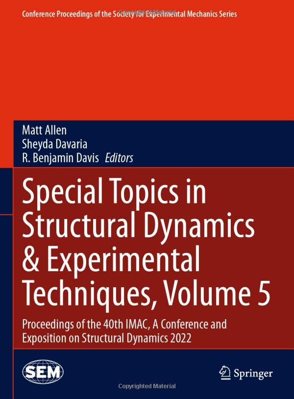 Special Topics in Structural Dynamics & Experimental Techniques, Volume 5: P [Hardcover]