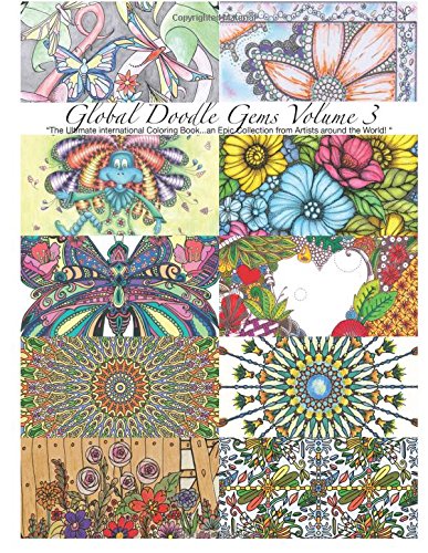 global Doodle Gems  Volume 3  the Ultimate Coloring Book...An Epic Collection  [Paperback]