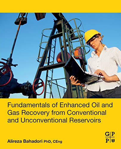 Fundamentals of Enhanced Oil and Gas Recovery from Conventional and Unconvention [Paperback]