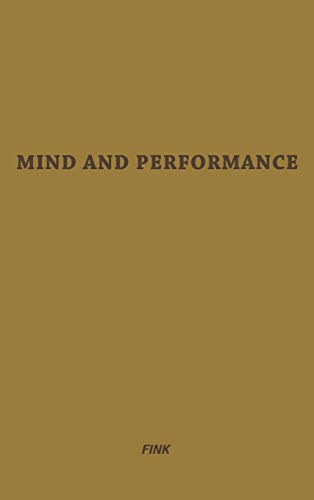 Mind and Performance A Comparative Study of Learning in Mammals, Birds, and Rep [Hardcover]