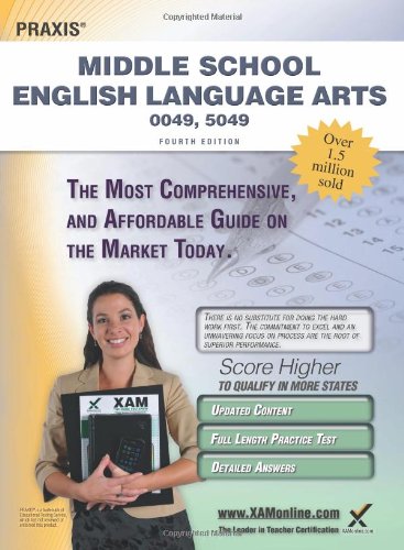 Praxis Middle School English Language Arts 0049, 5049 Teacher Certification Stud [Paperback]