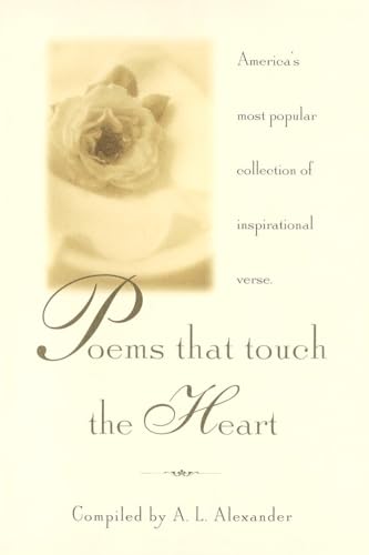 Poems That Touch the Heart: America's Most Popular Collection of Inspirational V [Hardcover]