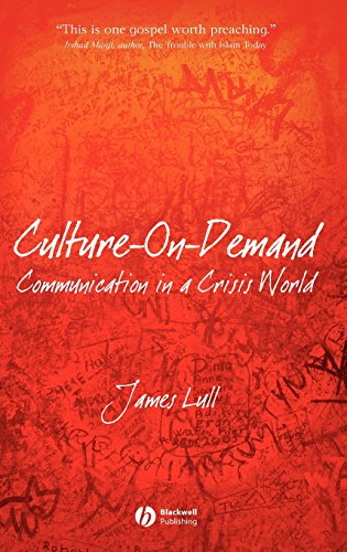 Culture-on-Demand Communication in a Crisis World [Hardcover]