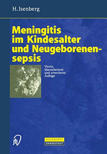 Meningitis im Kindesalter und Neugeborenensepsis [Paperback]