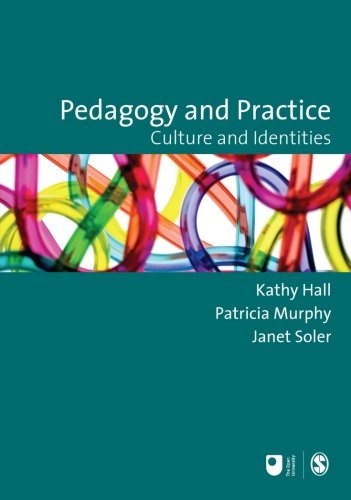 Pedagogy and Practice Culture and Identities [Paperback]