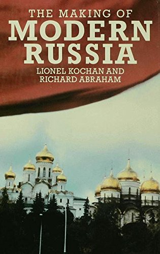 The Making of Modern Russia [Hardcover]