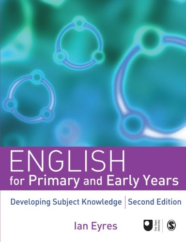 English for Primary and Early Years Developing Subject Knoledge [Paperback]