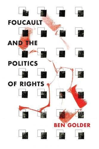 Foucault and the Politics of Rights [Paperback]