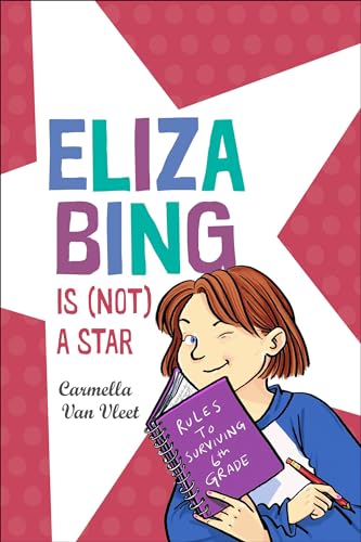 Eliza Bing is (Not) a Star [Paperback]