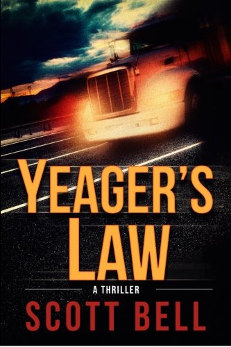 Yeager's La (an Abel Yeager Novel) (volume 1) [Paperback]