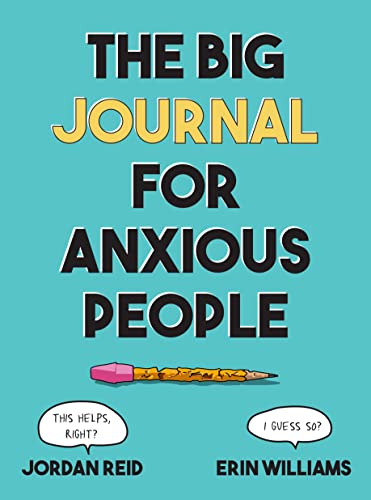 The Big Journal for Anxious People [Paperback