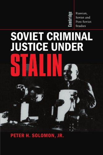 Soviet Criminal Justice under Stalin [Paperback]