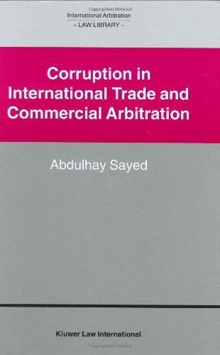 Corruption in International Trade and Commercial Arbitration [Hardcover]