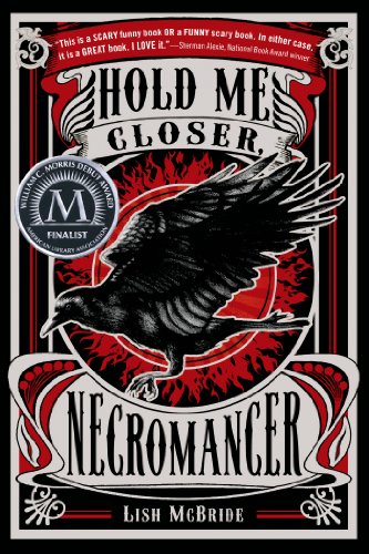 Hold Me Closer, Necromancer [Paperback]