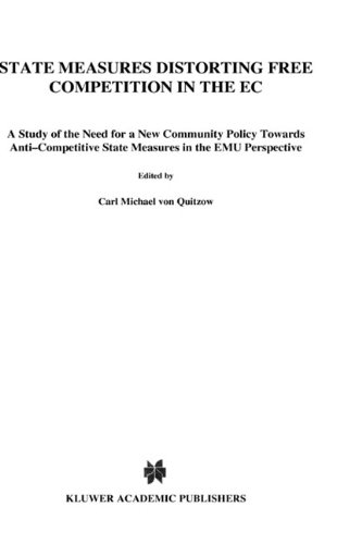 State Measures Distorting Free Competition in the EC [Hardcover]