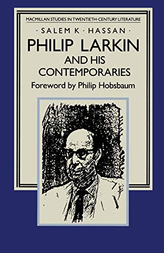 Philip Larkin and his Contemporaries: An Air of Authenticity [Paperback]