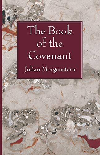 Book of the Covenant [Paperback]