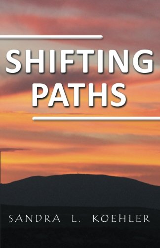 Shifting Paths [Paperback]