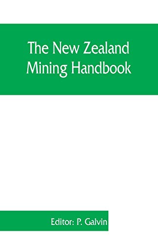 Ne Zealand Mining Handbook [Paperback]