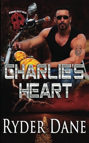 Charlie's Heart Burning Bastards Mc Book 3 (volume 3) [Paperback]