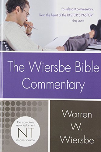 Wiersbe Bible Commentary Nt (wiersbe Bible Commentaries) [Hardcover]