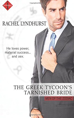 The Greek Tycoon's Tarnished Bride [Paperback]