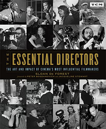 The Essential Directors: The Art and Impact of Cinema's Most Influential Fil [Paperback]