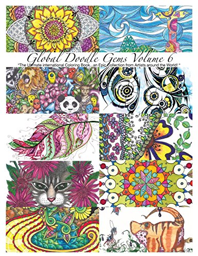 global Doodle Gems  Volume 6  the Ultimate Coloring Book...An Epic Collection  [Paperback]