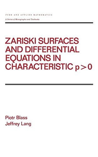 Zariski Surfaces and Differential Equations in Characteristic P < O [Hardcover]